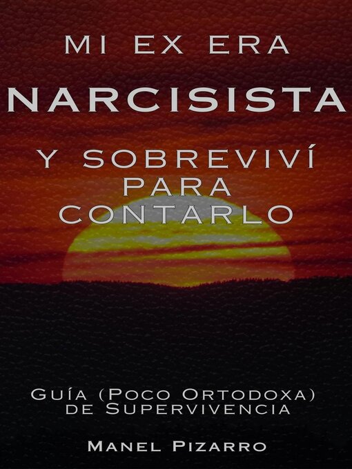 Title details for Mi EX era NARCISITA by Manel Pizarro - Available